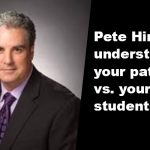Pete Hinojosa: understanding your patterns vs. your students’