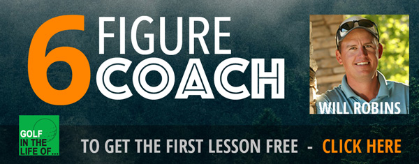 6 Figure Coach with Will Robins