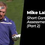 Mike LaBauve: Short Game Assessment <br>(Part 2)